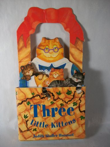Three Little Kittens (9780316344135) by Hannant, Judith Stuller