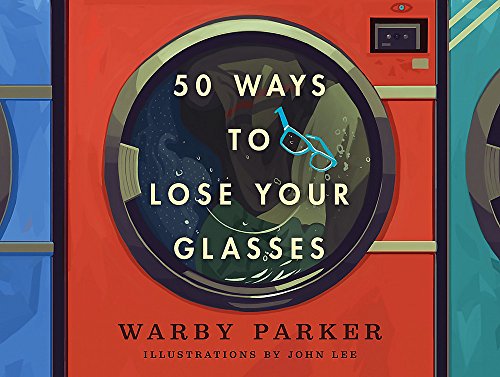 9780316344845: 50 Ways to Lose Your Glasses