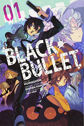 Beispielbild fr Black Bullet, Vol. 1 - manga (Black Bullet (manga), 1) (Volume 1) zum Verkauf von Decluttr