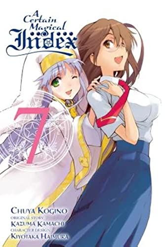 Beispielbild fr A Certain Magical Index, Vol. 7 (manga) (Certain Magical Index (Manga)) zum Verkauf von Bahamut Media