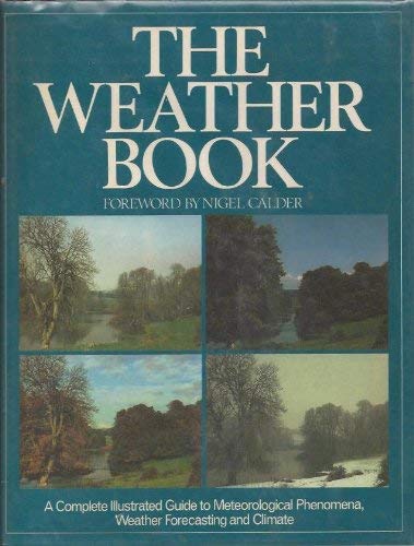 Imagen de archivo de The Weather Book a la venta por Better World Books