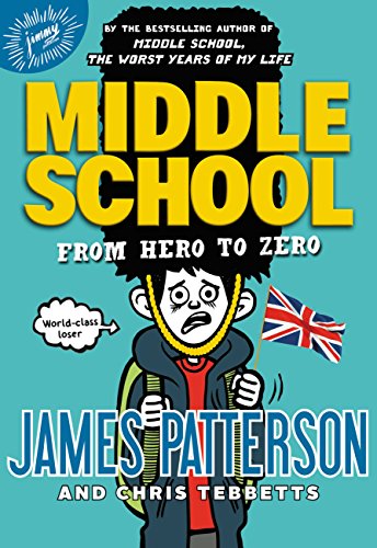 Beispielbild fr Middle School: From Hero to Zero (Middle School, 10) zum Verkauf von Orion Tech