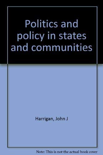 Beispielbild fr Politics and Policy in States and Communities zum Verkauf von Better World Books