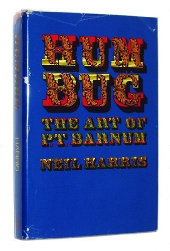 9780316348232: Humbug;: The art of P. T. Barnum