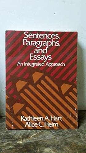 Imagen de archivo de Sentences, Paragraphs and Essays: An Integral Approach a la venta por dsmbooks