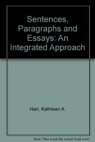 9780316348881: Sentences, Paragraphs and Essays: An Integrated Approach