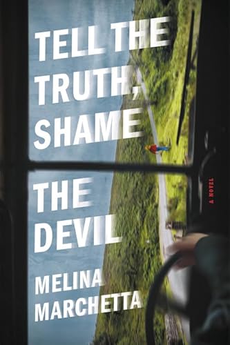 Imagen de archivo de Tell the Truth, Shame the Devil a la venta por Better World Books