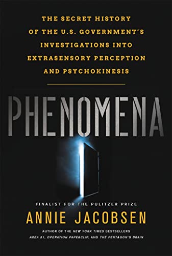 Imagen de archivo de Phenomena: The Secret History of the U.S. Government's Investigations into Extrasensory Perception and Psychokinesis a la venta por HPB-Diamond