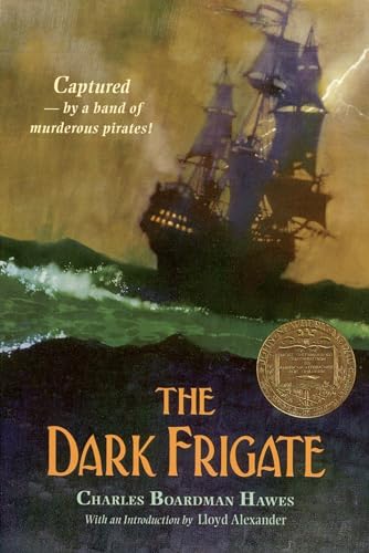 Beispielbild fr The Dark Frigate (Newbery Medal Winner) zum Verkauf von Better World Books