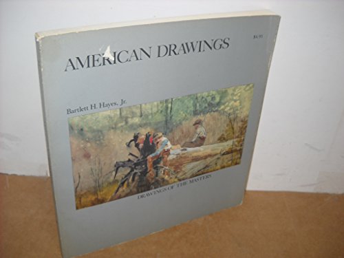 Stock image for American Drawings: drawings of the masters for sale by Gil's Book Loft