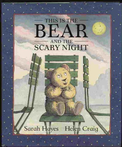 Beispielbild fr This Is the Bear and the Scary Night zum Verkauf von Your Online Bookstore