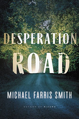 Stock image for Desperation Road for sale by Your Online Bookstore