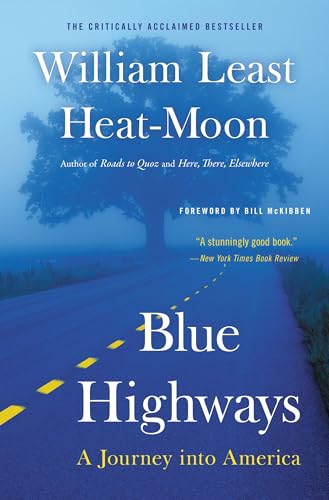 Beispielbild fr Blue Highways: A Journey into America zum Verkauf von Goodwill of Colorado