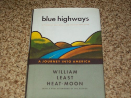 9780316353915: Blue Highways: A Journey into America