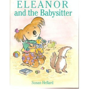 Beispielbild fr Eleanor and the Babysitter zum Verkauf von Better World Books