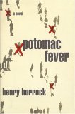 Beispielbild fr Potomac Fever: A Novel zum Verkauf von Wonder Book