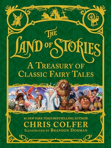 Beispielbild fr The Land of Stories: A Treasury of Classic Fairy Tales zum Verkauf von Better World Books