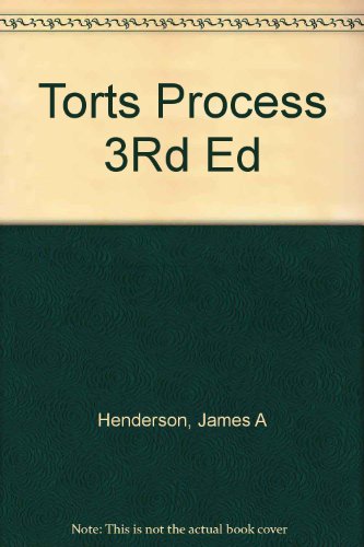 Stock image for The torts process (Law school casebook series) for sale by HPB-Red