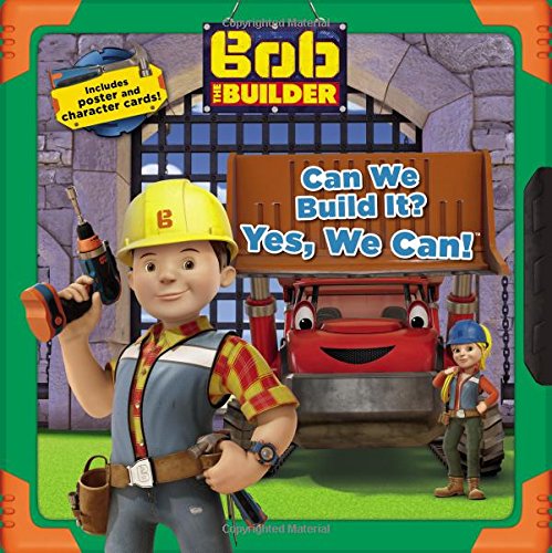 Beispielbild fr Bob the Builder: Can We Build It? Yes, We Can! zum Verkauf von Better World Books