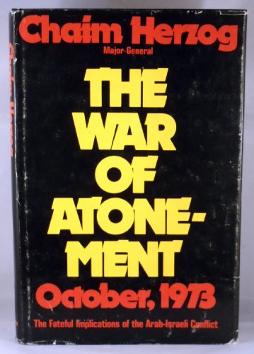 Beispielbild fr The War of Atonement, October, 1973 zum Verkauf von HPB-Diamond