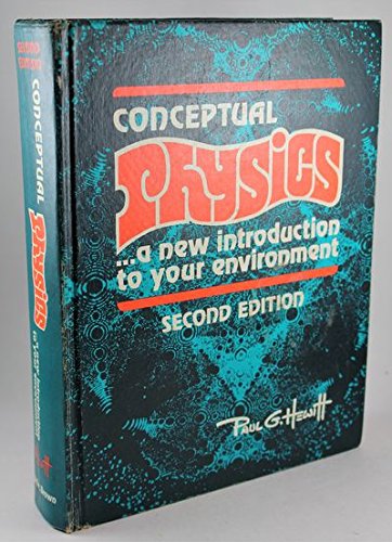9780316359627: Conceptual Physics: A New Introduction to Your Environment
