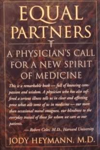 Imagen de archivo de Equal Partners: A Physician's Call for a New Spirit of Medicine a la venta por BookHolders