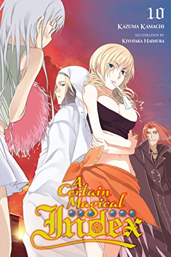 Beispielbild fr A Certain Magical Index, Vol. 10 (light Novel) zum Verkauf von Better World Books