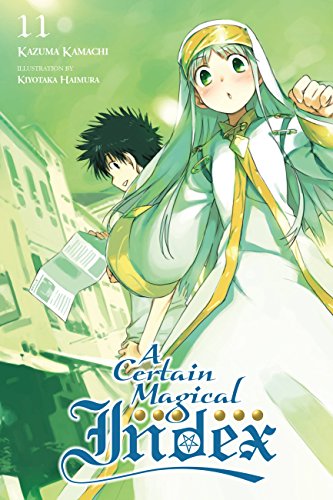 9780316360005: A Certain Magical Index, Vol. 11 (light novel)
