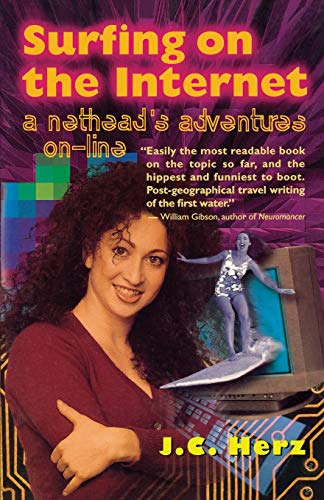 9780316360098: Surfing on the Internet: A Nethead's Adventures On-Line: A Nethead's Adventure On-Line