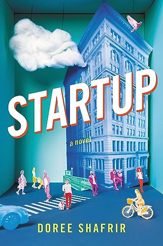 Beispielbild fr Startup: A Novel zum Verkauf von Gulf Coast Books