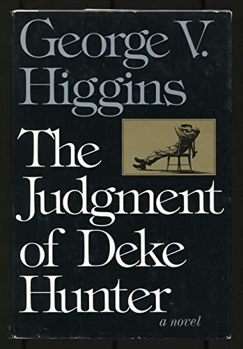 9780316360814: The Judgment of Deke Hunter