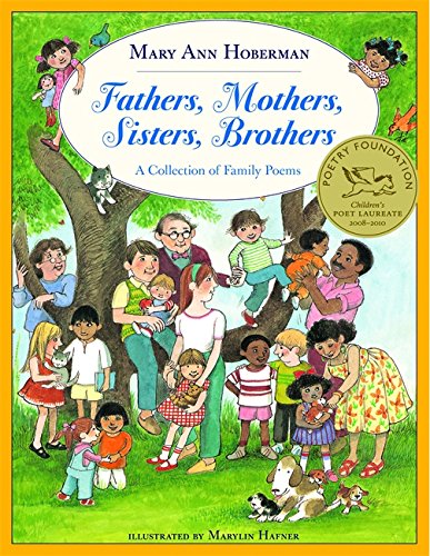 Stock image for Fathers, Mothers, Sisters, Brothers: A Collection of Family Poems (Reading Rainbow Book) for sale by Gulf Coast Books