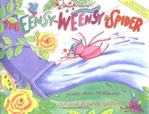 Beispielbild fr The Eensy-Weensy Spider zum Verkauf von Better World Books