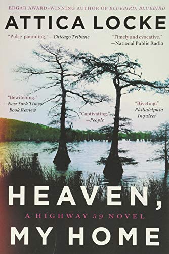 Beispielbild fr Heaven, My Home (A Highway 59 Novel, 2) zum Verkauf von Goodwill of Colorado