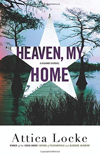 Imagen de archivo de Heaven, My Home (A Highway 59 Novel, 2) a la venta por Wonder Book