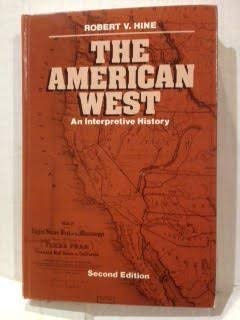 Beispielbild fr The American West: An Interpretive History zum Verkauf von Wonder Book