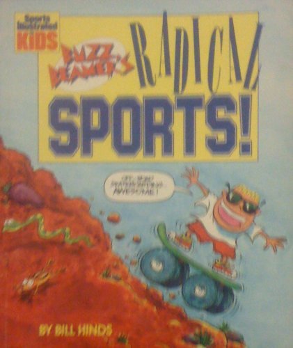 Beispielbild fr Buzz Beamer's Radical Sports! zum Verkauf von Wonder Book