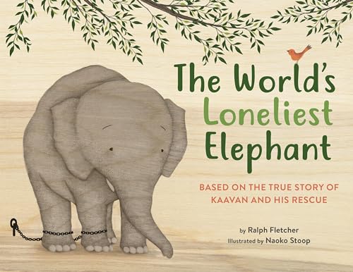 Beispielbild fr The World's Loneliest Elephant: Based on the True Story of Kaavan and His Rescue zum Verkauf von Housing Works Online Bookstore