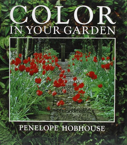 Beispielbild fr Color in Your Garden zum Verkauf von Better World Books