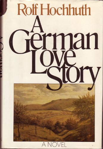 9780316367653: A German love story