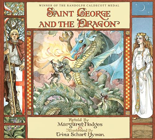 Stock image for Saint George and the Dragon (Caldecott Medal Winner) for sale by Hippo Books
