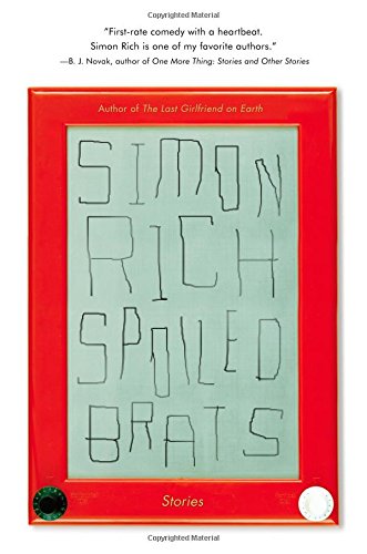 Stock image for Spoiled Brats (Including the Story That Inspired the Major Motion Picture an American Pickle Starring Seth Rogen): Stories for sale by ThriftBooks-Atlanta