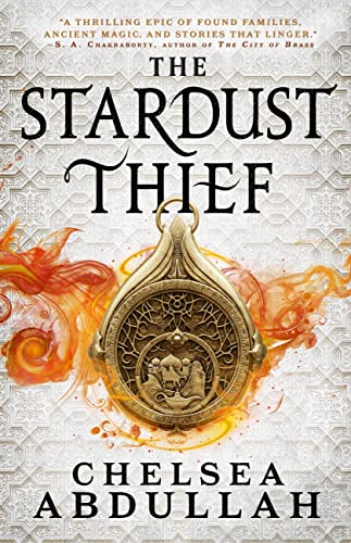 Stock image for The Stardust Thief (Volume 1) (The Sandsea Trilogy, 1) for sale by Goodwill of Colorado