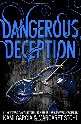 9780316370349: Dangerous Deception (Dangerous Creatures)