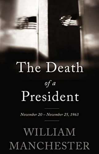 Imagen de archivo de The Death of a President: November 20-November 25, 1963 a la venta por BooksRun