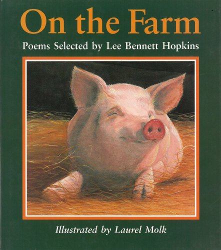 Beispielbild fr On the Farm : Poems zum Verkauf von Better World Books: West