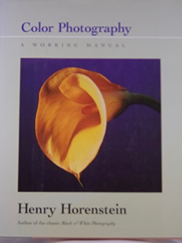 Beispielbild fr Color Photography Vol. 1 : A Working Manual zum Verkauf von Better World Books