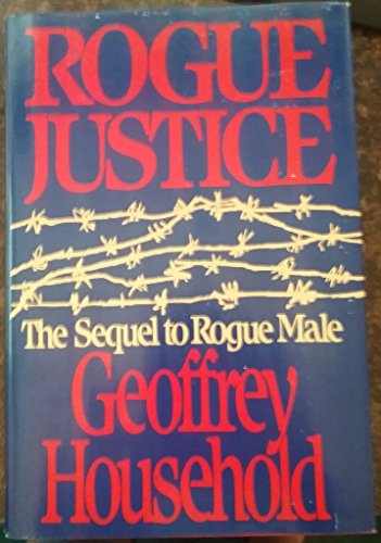 Rogue Justice (9780316374408) by Household, Geoffrey