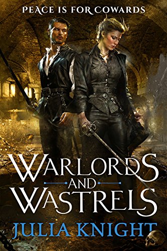Imagen de archivo de Warlords and Wastrels (The Duelists, 3) a la venta por HPB-Movies