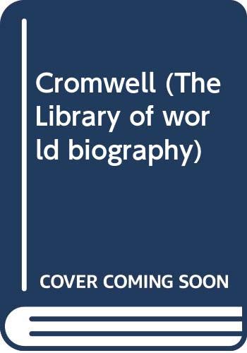 Beispielbild fr Cromwell (The Library of world biography) zum Verkauf von Wonder Book